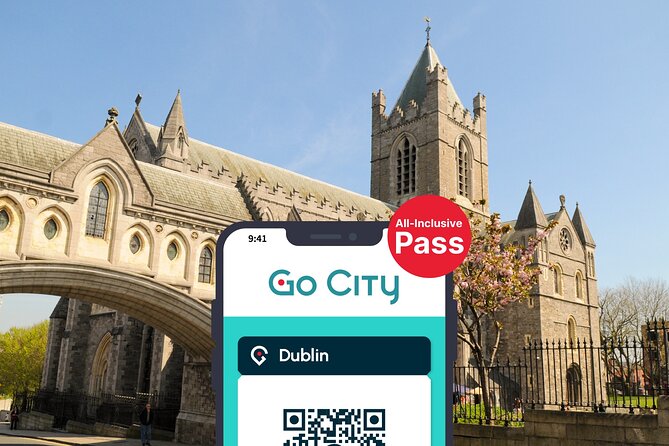 Go City: Dublin Pass | Save up to 50% - Includes 35+ Things To Do - Key things to know before buying